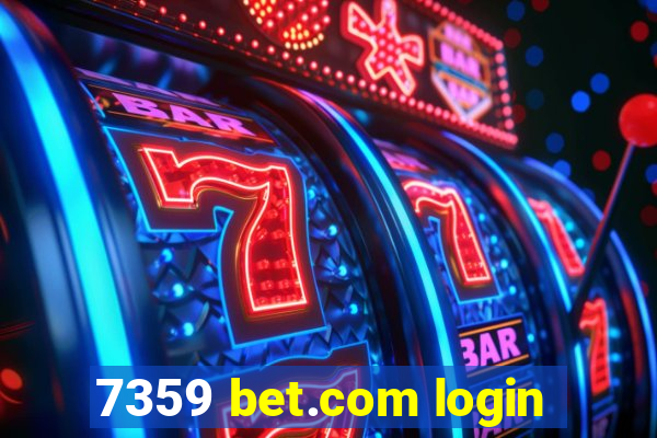 7359 bet.com login